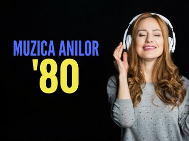 Playlist pentru melomani: Cele mai frumoase piese din anii '80