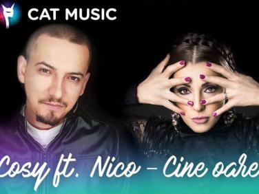 Cine oare?, noul single al lui Cosy si Nico