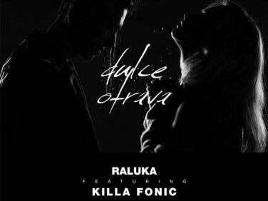 Melodia Dulce Otrava de la Raluka si Killa Fonic - peste 5 milioane de vizualizari pe YouTube